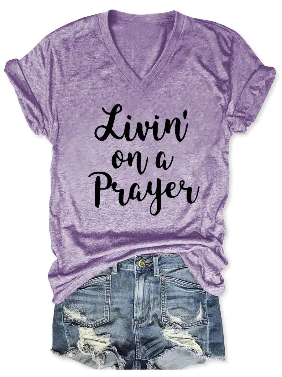 Women's "Livin' On A Prayer" V-Neck Shirt